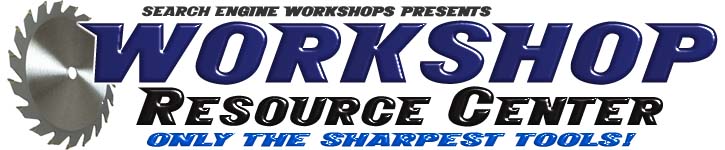 Search Engine Workshops presents The World Resource Center for the Search Engine Marketer.